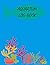 Aquarium Log Book by Sarah Groves