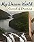 My Dream World: Journal of ...