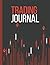 Trading Journal: Active Trend Trading Journal Log & Trade Strategy Planner, Extra Large size - 8.5" x 11" Record Up To 500 Trades, Track Monthly Profit, Plan Your Strategy