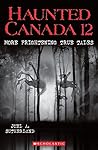 Haunted Canada 12...