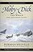 Moby Dick; or The Whale(Annotated)