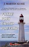 Votre plus grand pouvoir
