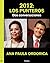 2012: Los punteros (Spanish Edition)