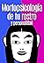 Morfopsicología: Análisis F...
