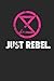 Just Rebel: Wochenplaner/ K...