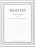 Bertini: Etudes (25), Op. 29 introduction à celles de Cramer