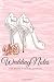Wedding Planning Notes The ...