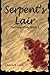 Serpent's Lair: The Forgott...
