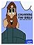 Coloring The Biblde: Jesus ...