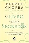 O Livro Dos Segredos - Descobrindo as Dimensoes Ocultas da sua Vida (Em Portugues do Brasil)