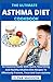 The Ultimate Asthma Diet Co...