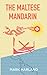 The Maltese Mandarin