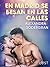 En Madrid se besan en las calles (Spanish Edition)