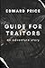 Guide for Traitors: An Adve...
