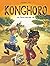 Konghoro - tome 1 Terre sacrée by Nathaniel Legendre