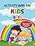 Activity book for kids (age...