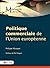 Politique commerciale de l'...