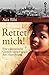 Rettet mich! by Asia Bibi