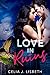 Love in Ruins: A Contempora...