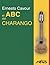 El ABC del Charango: Método...