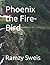 Phoenix the Fire-Bird