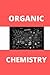 Organic Chemistry: Hexagonal Graph Paper Notebook, 100 pages, 6'' x 9'', useful for chemistry and biochemistry teachers and students