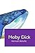 Moby-Dick; or, The Whale