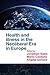 Health and Illness in the Neoliberal Era in Europe by Jonathan Gabe