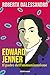 Edward Jenner: Il Padre del...