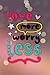 Love more worry less: Notiz...