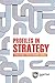 Profiles in strategy