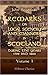 Remarks on Local Scenery and Manners in Scotland during the Years 1799 and 1800: Volume 1