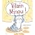 Vilain Minou !