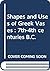 Shapes and Uses of Greek Vases 7th-4th Centuries B.C.: Proceedings of the Symposium Held at the Universite Libre De Bruxelles, 27-29 April 2006 (Etudes D'archeologie, 3)