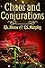 Chaos and Conjurations (Reg...