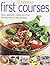 70 Fabulous First Courses