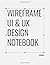 Wireframe UI & UX Design Notebook by Studio UX