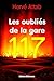 Les oubliés de la gare 117 (French Edition) by Herve Attab