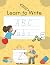Learn to Write: ABC