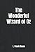 The Wonderful Wizard of Oz