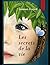 LES SECRETS DE LA VIE by M. Jouman ALSAYED