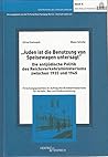 Juden ist die Benutzung von Speisewagen untersagt: Die antijüdische Politik des Reichsverkehrsministeriums zwischen 1933 - 1945