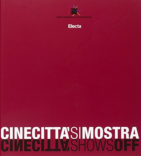 Cinecittà si mostra-Cinecittà shows off (Paperback)