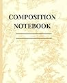 Composition NoteBook Composition NoteBook