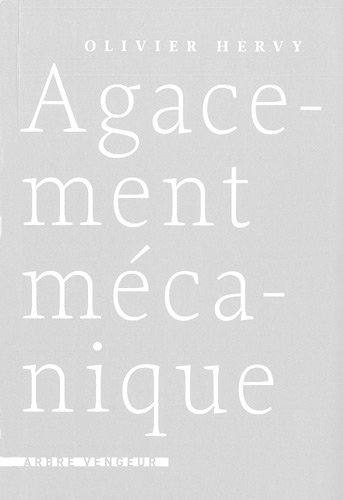 AGACEMENT MECANIQUE (Paperback)