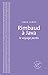 Rimbaud à Java. Le voyage perdu