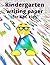Kindergarten writing paper ...
