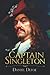 Captain Singleton: Daniel Defoe Classic fiction with Annotated