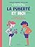 La puberté et moi (Document...
