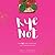 RYE NOT: Over 40 Quick And ...